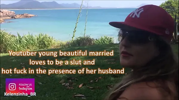 Grandes youtuber joven hermosa casada le encanta ser una puta en presencia de su marido - ven a ver el mundo de Kellenzinha hotwife clips principales