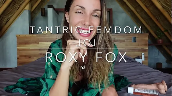 Store Sexy TANTRIC FEMDOM JOI with Roxy Fox beste klipp